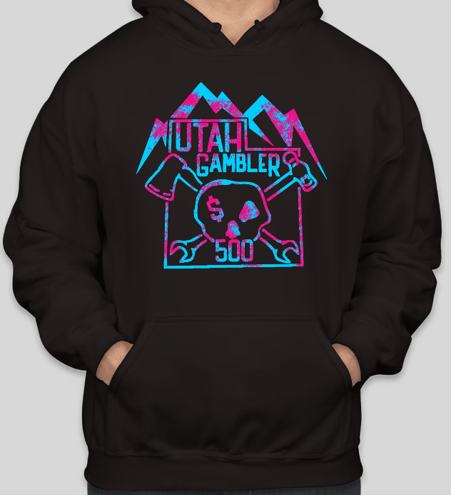 Utah Gambler 500 Hoodie